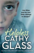 Kniha: Helpless (Cathy Glass). HarperCollins, 2024 Kniha: Helpless (Cathy Glass). HarperCollins, 2024