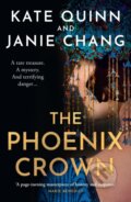 Kniha: The Phoenix Crown (Janie Chang a Kate Quinn). HarperCollins, 2024 Kniha: The Phoenix Crown (Janie Chang a Kate Quinn). HarperCollins, 2024