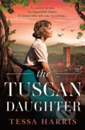 Kniha: The Tuscan Daughter (Tessa Harris). HQ, 2024 Kniha: The Tuscan Daughter (Tessa Harris). HQ, 2024