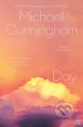 Kniha: Day (Michael Cunningham). Fourth Estate, 2024 Kniha: Day (Michael Cunningham). Fourth Estate, 2024