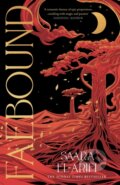 Kniha: Faebound (Saara El-Arifi). HarperCollins, 2024 Kniha: Faebound (Saara El-Arifi). HarperCollins, 2024
