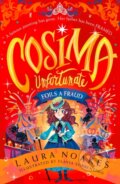 Kniha: Cosima Unfortunate Foils a Fraud (Laura Noakes). HarperCollins, 2024 Kniha: Cosima Unfortunate Foils a Fraud (Laura Noakes). HarperCollins, 2024