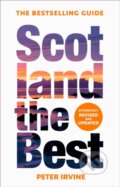 Kniha: Scotland The Best (Collins Books a Peter Irvine). Collins, 2024 Kniha: Scotland The Best (Collins Books a Peter Irvine). Collins, 2024