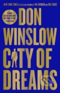 Kniha: City of Dreams (Don Winslow). Hemlock Press, 2024 Kniha: City of Dreams (Don Winslow). Hemlock Press, 2024