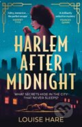 Kniha: Harlem After Midnight (Louise Hare). HQ, 2024 Kniha: Harlem After Midnight (Louise Hare). HQ, 2024