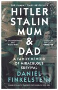 Kniha: Hitler, Stalin, Mum and Dad (Daniel Finkelstein). William Collins, 2024 Kniha: Hitler, Stalin, Mum and Dad (Daniel Finkelstein). William Collins, 2024