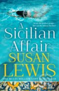 Kniha: A Sicilian Affair (Susan Lewis). HarperCollins, 2024 Kniha: A Sicilian Affair (Susan Lewis). HarperCollins, 2024