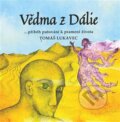 Audiokniha: Vědma z Dálie (Tomáš Lukavec). Zákony bohatství, 2024 Audiokniha: Vědma z Dálie (Tomáš Lukavec). Zákony bohatství, 2024