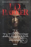 Kniha: Za zatvorenými dverami (J.D. Barker), 2025 Kniha: Za zatvorenými dverami (J.D. Barker), 2025