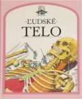 Kniha: Ľudské telo (Steve Parker). Osveta, 1991 Kniha: Ľudské telo (Steve Parker). Osveta, 1991