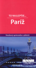 Kniha: To najlepšie... Paríž (Terry Carter). Svojtka&Co., 2006 Kniha: To najlepšie... Paríž (Terry Carter). Svojtka&Co., 2006