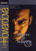 Kniha: Všichni muži královny (Linda Howardová), 2006 Kniha: Všichni muži královny (Linda Howardová), 2006