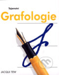 Kniha: Tajemství grafologie (Jacqui Tew). Svojtka&Co., 2006 Kniha: Tajemství grafologie (Jacqui Tew). Svojtka&Co., 2006
