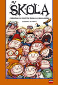 Kniha: Škola (Jasminka Petrović). Computer Press, 2006 Kniha: Škola (Jasminka Petrović). Computer Press, 2006