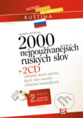 2000 nejpoužívanějších ruských slov + 2 audio CD - Mojmír Vavrečka, Computer Press, 2005