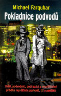 Kniha: Pokladnice podvodů (Michael Farquhar). Talpress, 2006 Kniha: Pokladnice podvodů (Michael Farquhar). Talpress, 2006