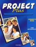 Kniha: Project Plus - Student´s Book (Tom Hutchinson). Oxford University Press, 2002 Kniha: Project Plus - Student´s Book (Tom Hutchinson). Oxford University Press, 2002