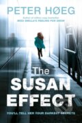 Kniha: The Susan Effect (Peter Høeg). Harvill Secker, 2017 Kniha: The Susan Effect (Peter Høeg). Harvill Secker, 2017