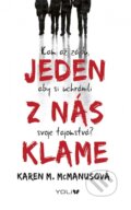 Kniha: Jeden z nás klame (Karen M. McManus), 2017 Kniha: Jeden z nás klame (Karen M. McManus), 2017