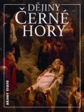 Kniha: Dějiny Černé Hory (František Šístek). Nakladatelství Lidové noviny, 2017 Kniha: Dějiny Černé Hory (František Šístek). Nakladatelství Lidové noviny, 2017
