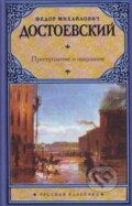 Kniha: Prestuplenie i nakazanie (Fiodor Michajlovič Dostojevskij). Eksmo, 2015 Kniha: Prestuplenie i nakazanie (Fiodor Michajlovič Dostojevskij). Eksmo, 2015