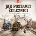 Kniha: Jak postavit železnici (Martin Sodomka). MS studio, 2017 Kniha: Jak postavit železnici (Martin Sodomka). MS studio, 2017