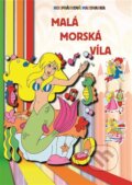 Kniha: Malá morská víla (TKK-SK). TKK-SK, 2017 Kniha: Malá morská víla (TKK-SK). TKK-SK, 2017