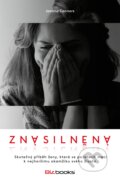Kniha: Znásilněná (Joanna Connors). BIZBOOKS, 2017 Kniha: Znásilněná (Joanna Connors). BIZBOOKS, 2017