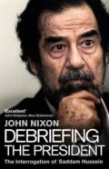 Kniha: Debriefing the President (John Nixon). Corgi Books, 2017 Kniha: Debriefing the President (John Nixon). Corgi Books, 2017