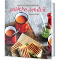Kniha: Polévka a sendvič (Hannah Miles). Edice knihy Omega, 2017 Kniha: Polévka a sendvič (Hannah Miles). Edice knihy Omega, 2017