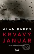 Kniha: Krvavý január (Alan Parks), 2018 Kniha: Krvavý január (Alan Parks), 2018