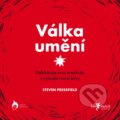 Kniha: Válka umění (Steven Pressfield). Jan Melvil publishing, 2017 Kniha: Válka umění (Steven Pressfield). Jan Melvil publishing, 2017