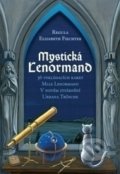 Kniha: Mystická Lenormand (Regula Elizabeth Fiechter). Synergie, 2017 Kniha: Mystická Lenormand (Regula Elizabeth Fiechter). Synergie, 2017