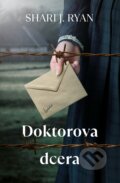Kniha: Doktorova dcera (Shari J. Ryan). Kontrast, 2025 Kniha: Doktorova dcera (Shari J. Ryan). Kontrast, 2025
