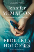 Kniha: Prokletá holčička (Jennifer McMahon). Fobos, 2025 Kniha: Prokletá holčička (Jennifer McMahon). Fobos, 2025