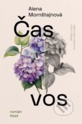 Kniha: Čas vos (Alena Mornštajnová), 2025 Kniha: Čas vos (Alena Mornštajnová), 2025