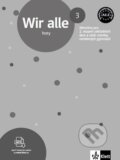 Kniha: Wir alle 3 (A2.2) – kniha testů (Klett). Klett, 2024 Kniha: Wir alle 3 (A2.2) – kniha testů (Klett). Klett, 2024