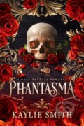 Kniha: Phantasma (Kaylie Smith), 2025 Kniha: Phantasma (Kaylie Smith), 2025