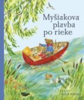 Kniha: Myšiakova plavba po rieke (Alice Melvin). Stonožka, 2025 Kniha: Myšiakova plavba po rieke (Alice Melvin). Stonožka, 2025