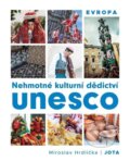 Kniha: Nehmotné kulturní dědictví UNESCO Evropa (Miroslav Hrdlička). Jota, 2025 Kniha: Nehmotné kulturní dědictví UNESCO Evropa (Miroslav Hrdlička). Jota, 2025
