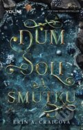 Kniha: Dům soli a smutku (Erin A. Craig). YOLi CZ, 2025 Kniha: Dům soli a smutku (Erin A. Craig). YOLi CZ, 2025