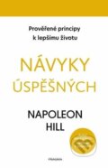 Kniha: Návyky úspěšných (Napoleon Hill). Pragma, 2025 Kniha: Návyky úspěšných (Napoleon Hill). Pragma, 2025