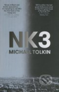 Kniha: NK3 (Michael Tolkin). Grove Press, 2017 Kniha: NK3 (Michael Tolkin). Grove Press, 2017