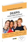 Kniha: Dejepis – Pracovný zošit pre 9. ročník ZŠ (Dušan Ondrušek a kolektív). Raabe, 2017 Kniha: Dejepis – Pracovný zošit pre 9. ročník ZŠ (Dušan Ondrušek a kolektív). Raabe, 2017