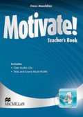 Kniha: Motivate! 4 - Teacher's Pack (Patrick Howarth). MacMillan, 2013 Kniha: Motivate! 4 - Teacher's Pack (Patrick Howarth). MacMillan, 2013