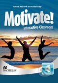 Motivate! 4 - Interactive Classroom CD-ROM (Emma Heyderman). MacMillan, 2013 Motivate! 4 - Interactive Classroom CD-ROM (Emma Heyderman). MacMillan, 2013