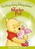 Kniha: Od rozprávky k rozprávke: Macko Puf, 2017 Kniha: Od rozprávky k rozprávke: Macko Puf, 2017