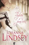 Kniha: Las Reglas de la Pasión (Johanna Lindsey). DeBols!llo, 2013 Kniha: Las Reglas de la Pasión (Johanna Lindsey). DeBols!llo, 2013