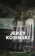 Kniha: Nabarvené ptáče (Jerzy Kosinski). Argo, 2017 Kniha: Nabarvené ptáče (Jerzy Kosinski). Argo, 2017
