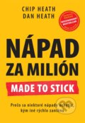 Kniha: Nápad za milión (Chip Heath a Dan Heath), 2017 Kniha: Nápad za milión (Chip Heath a Dan Heath), 2017